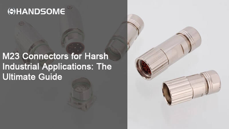 M23 connectors for harsh industrial applications